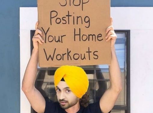 Diljit Dosanjh hilariously requests people to stop posting workout videos amid COVID-19