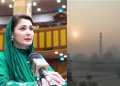 Lahore smog emergency: Maryam Nawaz seeks India's help